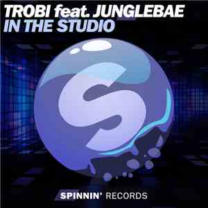 Trobi feat. Junglebae - In The Studio