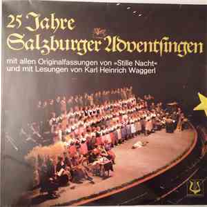 various - 25 Jahre Salzburger Adventsingen Mit Allen Originalfassungen Von  ...