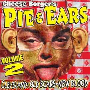 Various - Cheese Borger's Pie & Ears Vol. 2