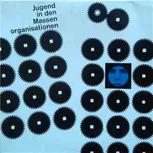Various - Jugend In Den Massenorganisationen