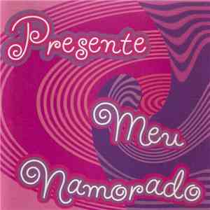 Various - Presente Meu Namorado
