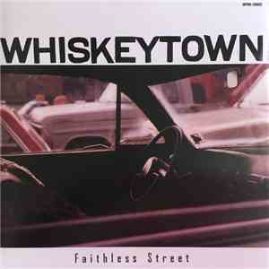 Whiskeytown - Faithless Street