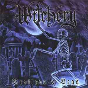 Witchery - Restless & Dead