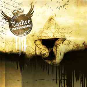 Zaehre - Schwör Darauf