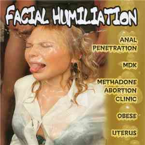 Anal Penetration / MDK / Methadone Abortion Clinic / Obese / Uterus - Fac ...