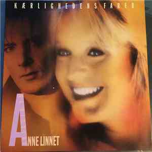Anne Linnet - Kærlighedens Farer