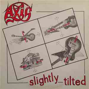 Axis  - Slightly Tilted