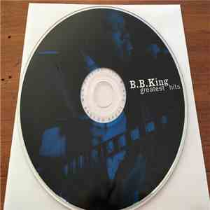 B.B. King - Greatest Hits
