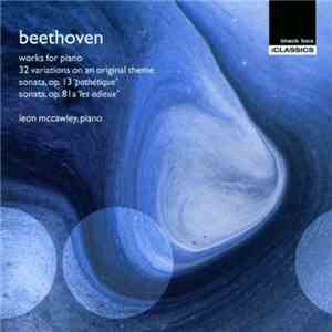 Beethoven, Leon McCawley - Works For Piano