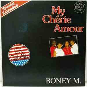 Boney M. - My Chérie Amour (U.S. Club-Mix - Special Extended) / Young, Free ...