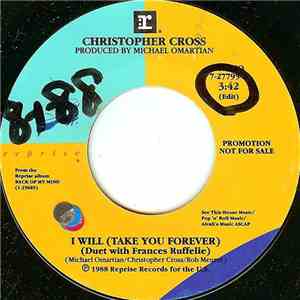 Christopher Cross - I Will (Take You Forever)
