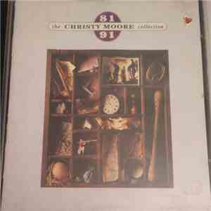 Christy Moore - The Christy Moore Collection 81 - 91
