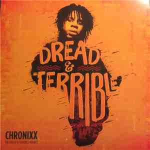Chronixx - Dread & Terrible