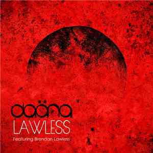 Daäna, Brendan Lawless - Lawless