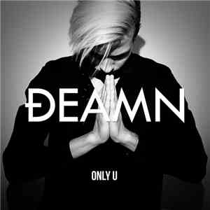 DEAMN - Only U (Extended Mix)