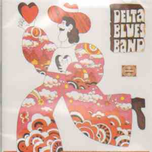 Delta Blues Band - Delta Blues Band