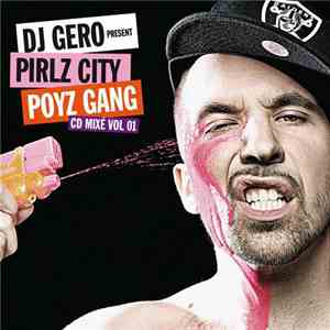 DJ Gero - Pirlz City Poyz Gang Vol. 1