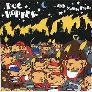 Doc Hopper - ...Ask Your Mom