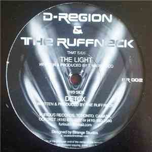 D-Region & The Ruffneck - The Light / Detox