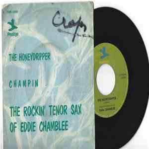 Eddie Chamblee - The Honeydripper