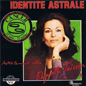 Elizabeth Teissier - Identité Astrale N°4 Le Cancer