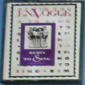 En Vogue - Remix To Sing