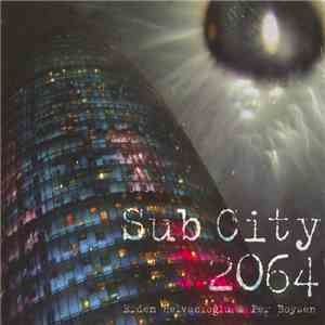 Erdem Helvacioğlu & Per Boysen - Sub City 2064