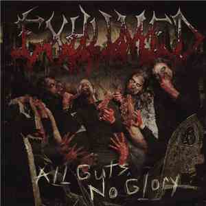 Exhumed - All Guts, No Glory