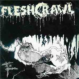 Fleshcrawl - Lost In A Grave