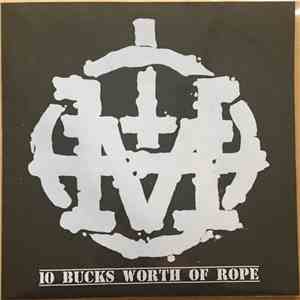 Haymaker - 10 Bucks Worth Of Rope….