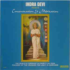 Indra Devi - Concentration & Meditation