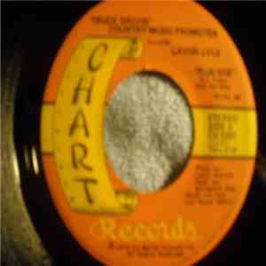 Lavon Lyle - Truck Driven' Country Music Promoter / Warm, Warm Days Cold, C ...