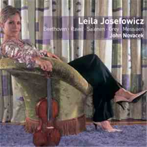 Leila Josefowicz · John Novacek - Beethoven · Ravel · Salonen · Grey · Mess ...