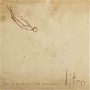 Litro - Art Is Freedom: Free Yourselves