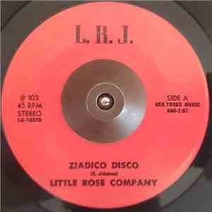 Little Rose Company - Ziadico Disco