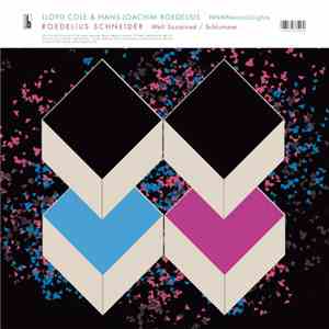 Lloyd Cole & Hans-Joachim Roedelius / Roedelius, Schneider - NNNNeonLLLLigh ...