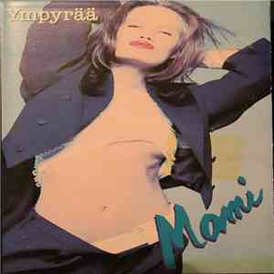Mami  - Ympyrää