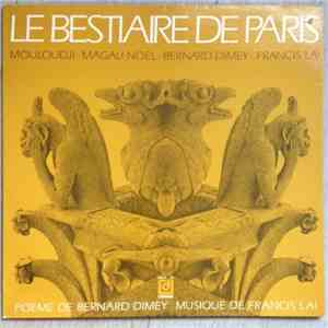 Mouloudji, Magali Noël, Bernard Dimey, Francis Lai - Le Bestiaire De Paris