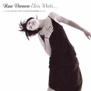 Nan Vernon - Elvis Waits...