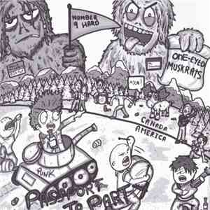 Number 9 Hard / The One-Eyed Muskrats - Passport To Party
