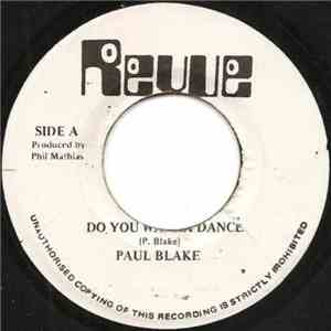 Paul Blake  - Do You Wanna Dance