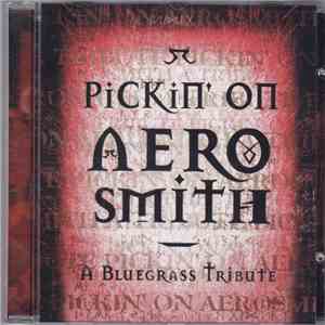 Pickin' On Aerosmith - a bluegrass tribute