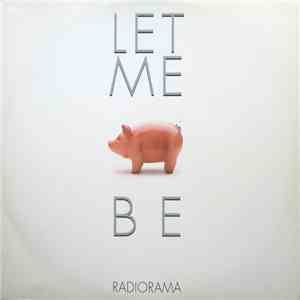 Radiorama - Let Me Be