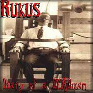 Rukus - Diary of a Deadman