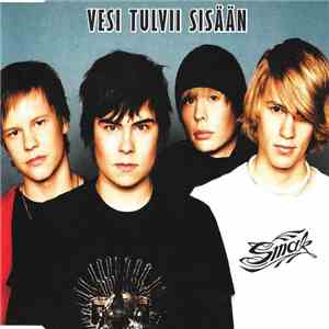 Smak  - Vesi Tulvii Sisään