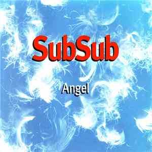 SubSub - Angel