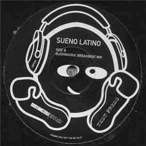 Sueño Latino - Sueño Latino (Bushwacka! Remixes)