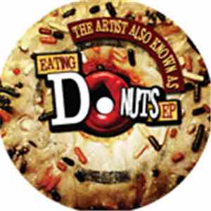 The Artist Also Known As - Eating Donuts E.P.