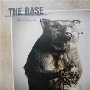 The Base  - Tested Under Extreme Conditions