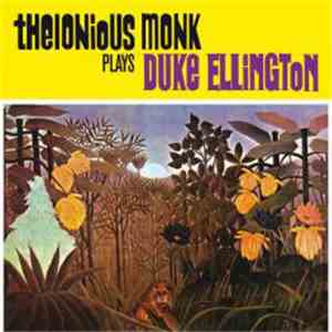 Thelonious Monk - Plays Duke Ellington